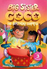 Big Sister Coco : A Birthday Surprise