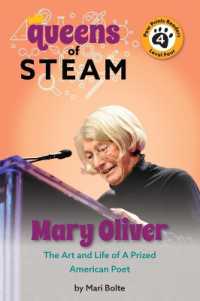 Mary Oliver: the Art and Life of a Prized American Poet (Queens of Steam)