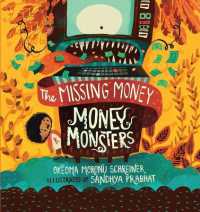 Money Monsters: the Missing Money (Money Monsters)