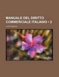 Manuale del Diritto Commerciale Italiano (2)