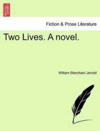 Two Lives. a Novel.