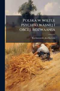 Polska w wietle psychiki wasnej i obcej; rozwaania
