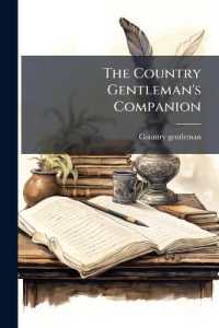 The Country Gentleman's Companion