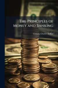 The Principles of Money and Banking : 1