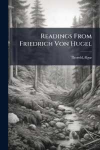 Readings from Friedrich Von Hugel
