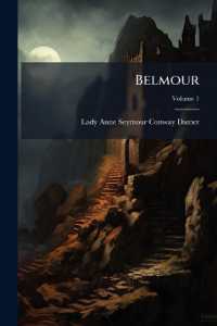 Belmour : A Novel; Volume 1