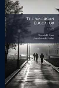 The American Educator : Completely Remodeled and Rewritten from Original Text of the New Practical Reference Library, with New Plans and Additional Material; Volume 5