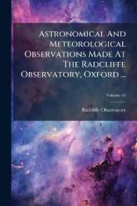 Astronomical and Meteorological Observations Made at the Radcliffe Observatory, Oxford ...; Volume 44