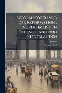 Reformatoren vor der Reformation : vornehmlivh in Deutschland und Niederlanden: 2