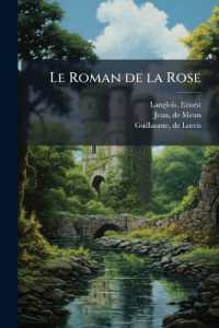 Le Roman de la Rose : 2