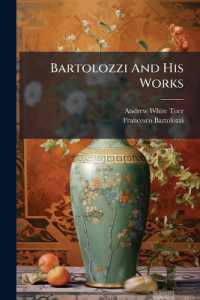 Bartolozzi and His Works