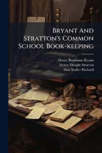Bryant and Stratton's Common School Book-keeping : Embracing Single and Double Entry