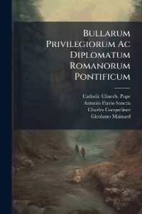 Bullarum Privilegiorum Ac Diplomatum Romanorum Pontificum : Pt. 3. Ab Eugenio Iv. Ad Leonem X. ... Ab Anno 1431 Ad 1521