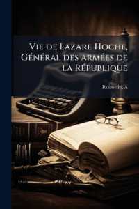 Vie de Lazare Hoche, Général des armées de la République : 1