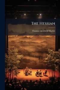 The Hessian : A Revolutionary Drama in Three Acts