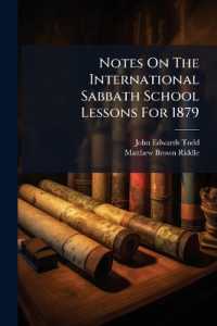 Notes on the International Sabbath School Lessons for 1879 : Old Testament, Part 1