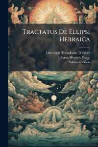 Tractatus De Ellipsi Hebraica