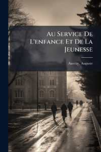 Au Service De L'enfance Et De La Jeunesse : Deuxième Série