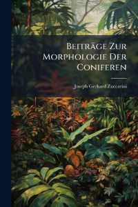 Beiträge Zur Morphologie Der Coniferen : Mit 5 Taf