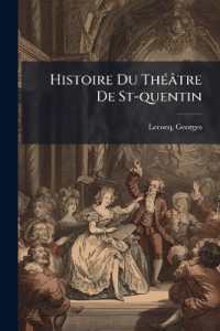 Histoire Du Théâtre De St-quentin