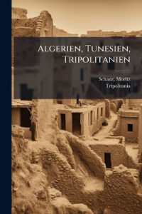 Algerien, Tunesien, Tripolitanien