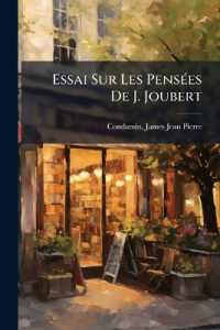 Essai Sur Les Pensées De J. Joubert