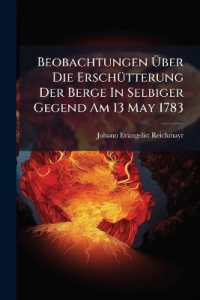 Beobachtungen Über Die Erschütterung Der Berge in Selbiger Gegend Am 13 May 1783