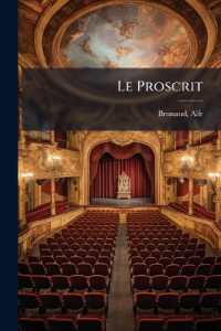 Le Proscrit : Drame En Un Acte, En Vers