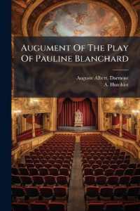 Augument of the Play of Pauline Blanchard