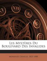 Les Mystères Du Boulevard Des Invalides