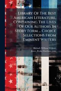 Library of the Best American Literature, Containing the Lives of Our Authors in Story Form ... Choice Selections from Eminent Writers