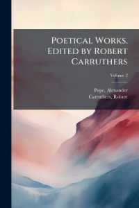 Poetical Works. Edited by Robert Carruthers; Volume 2