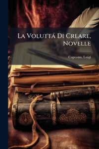 La Voluttá Di Creare, Novelle