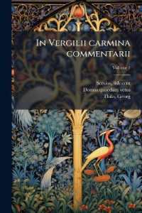 In Vergilii carmina commentarii; Volume 1