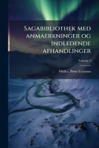 Sagabibliothek med anmaerkninger og indledende afhandlinger; Volume 3