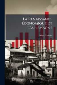 La Renaissance Économique De L'allemagne