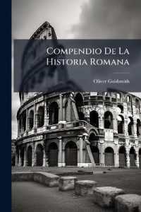 Compendio De La Historia Romana : Escrito En Ingles Para Instruccion De La Juventud