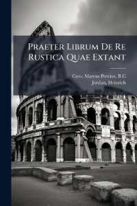 Praeter Librum De Re Rustica Quae Extant