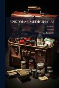 Epistolae Medicinales : À Doctis Vel Ad Doctos Scriptarum; Volume 2