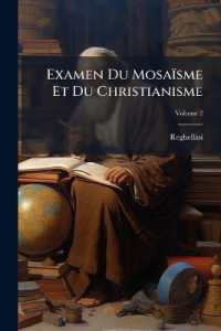 Examen Du Mosaïsme Et Du Christianisme; Volume 2