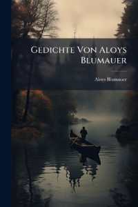 Gedichte Von Aloys Blumauer