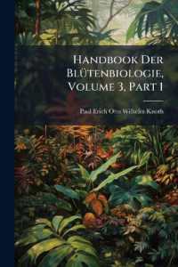 Handbook Der Blütenbiologie, Volume 3, Part 1