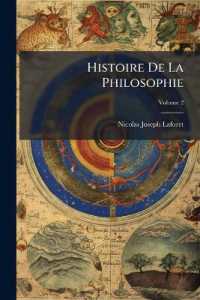 Histoire De La Philosophie : Philosophie Ancienne; Volume 2