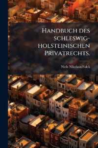 Handbuch des schleswig-holsteinischen Privatrechts.