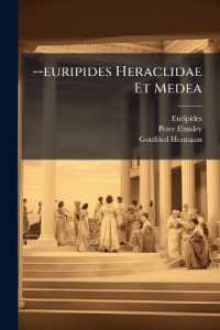 --euripides Heraclidae Et Medea