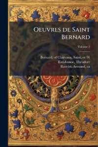 Oeuvres de Saint Bernard; Volume 2