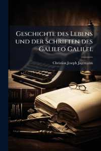 Geschichte des Lebens und der Schriften des Galileo Galilei.
