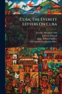 Cuba; the Everett Letters on Cuba