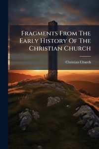 Fragments from the Early History of the Christian Church