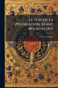 Le Ton De La Predication Avant Bourdaloue